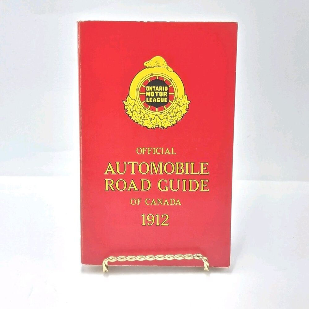 1912 Official Automobile Road Guide of Canada - 1971 Musson Reprint OML